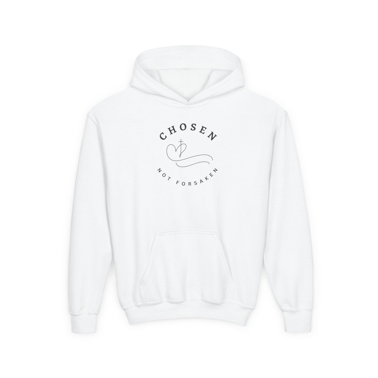 Chosen, Not Forsaken Youth Hooded Sweatshirt