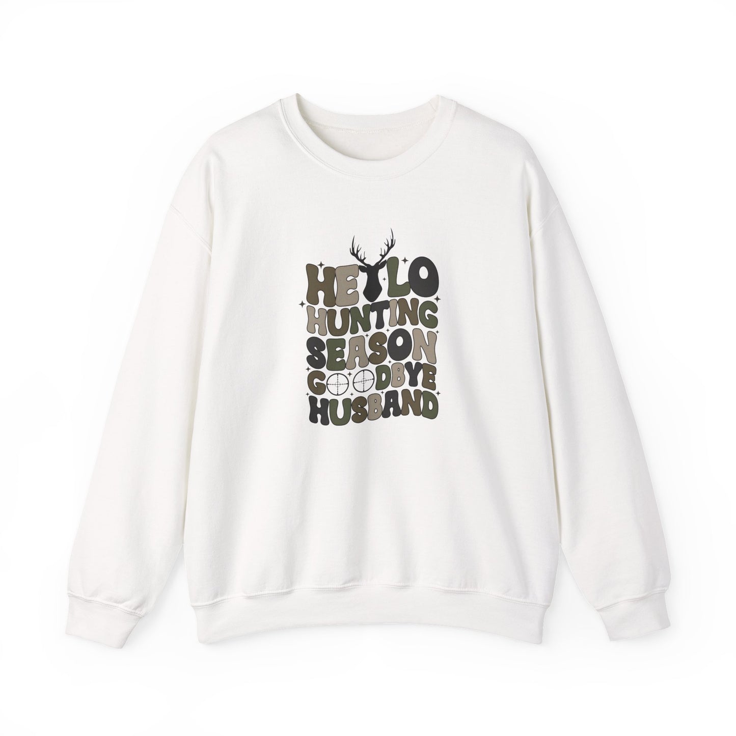 Hello Hunting Season Crewneck Sweatshirt