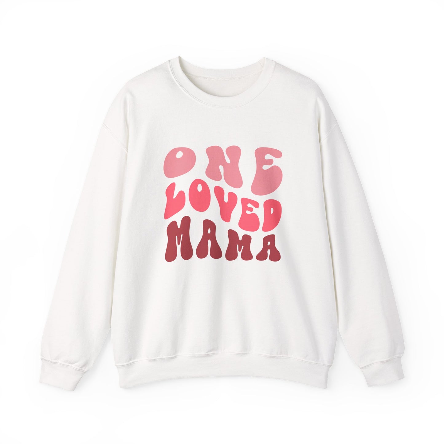 One Loved Mama Crewneck Sweatshirt