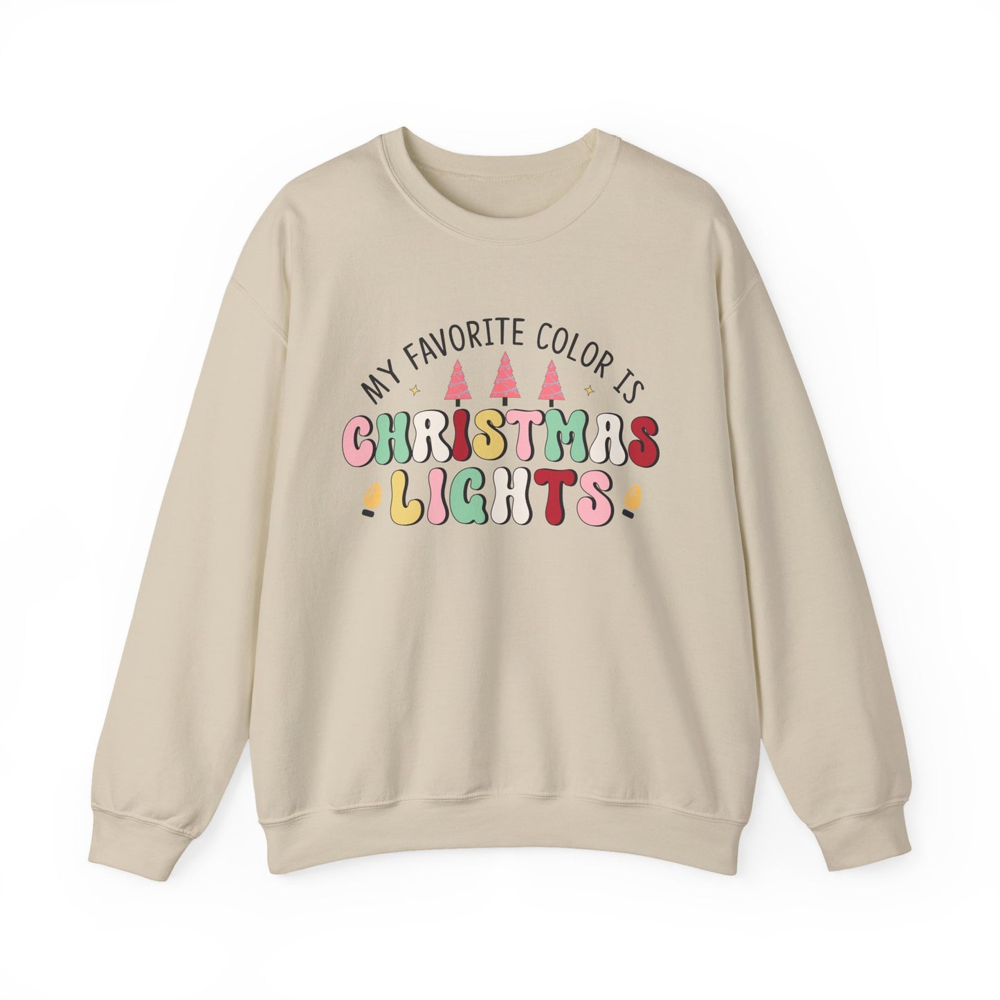 “My Favorite Color Is Christmas Lights” Cozy Holiday Crewneck