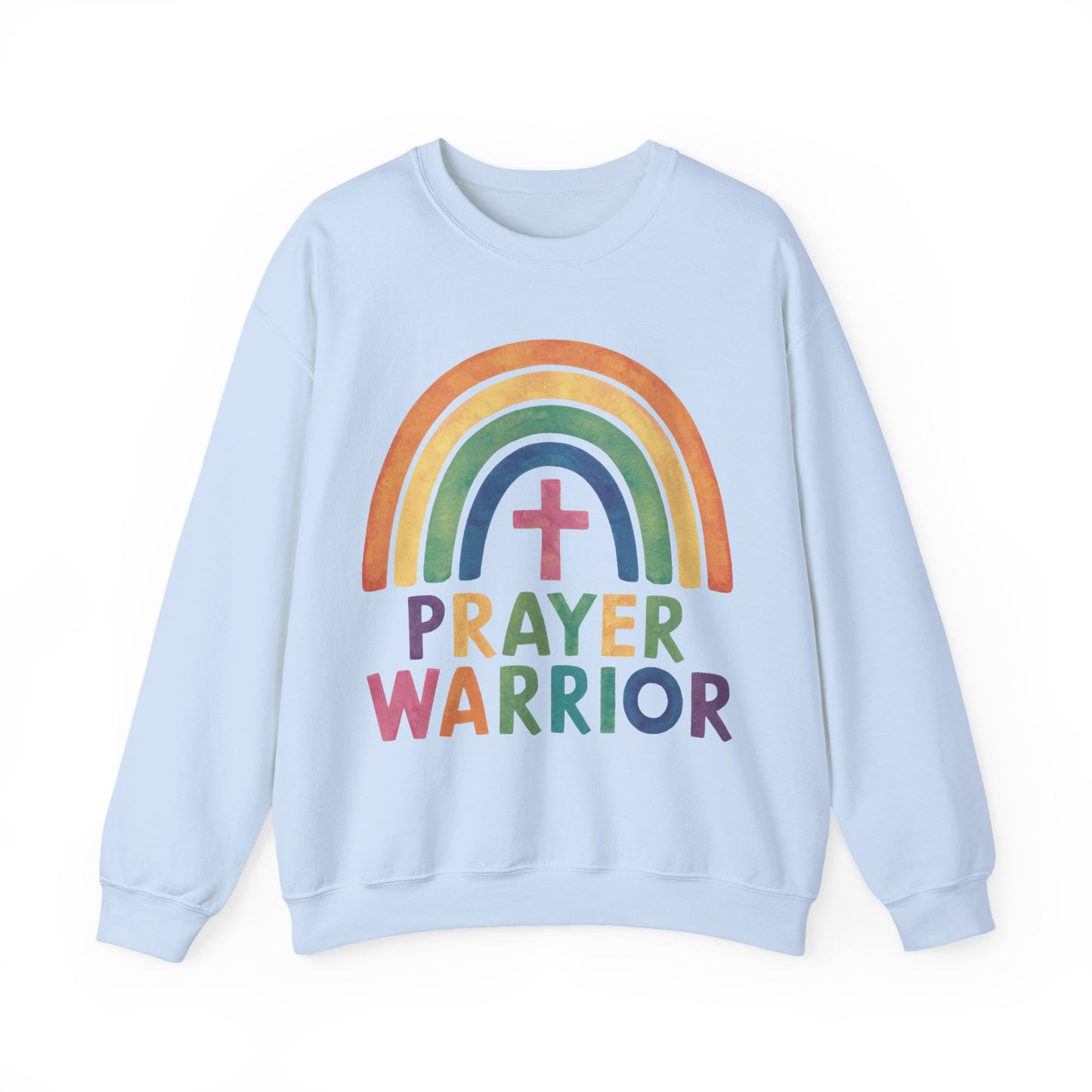 Prayer Warrior Rainbow Sweatshirt