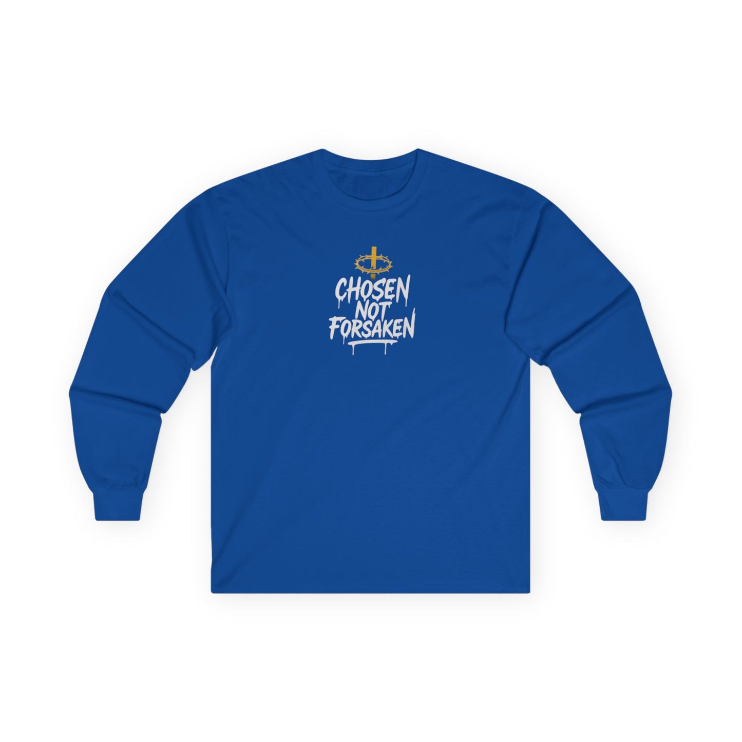 Chosen, Not Forsaken Long Sleeve Tee