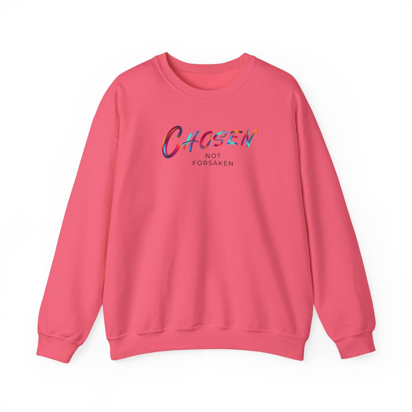 Chosen Not Forsaken Sweatshirt, Inspirational Crewneck, Faith-Based Apparel, Comfortable Unisex Sweatshirt, Perfect Gift for Believers