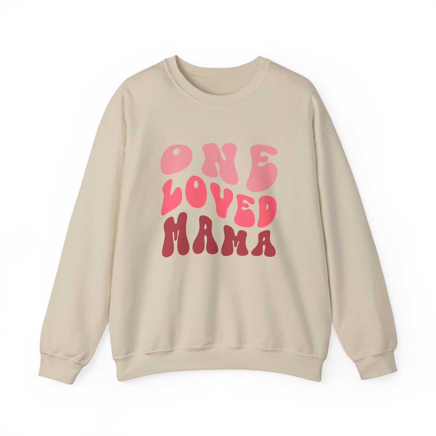 One Loved Mama Crewneck Sweatshirt