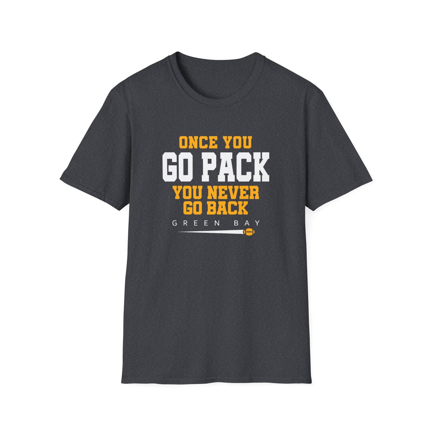 Once You Go Pack Unisex Softstyle T-Shirt