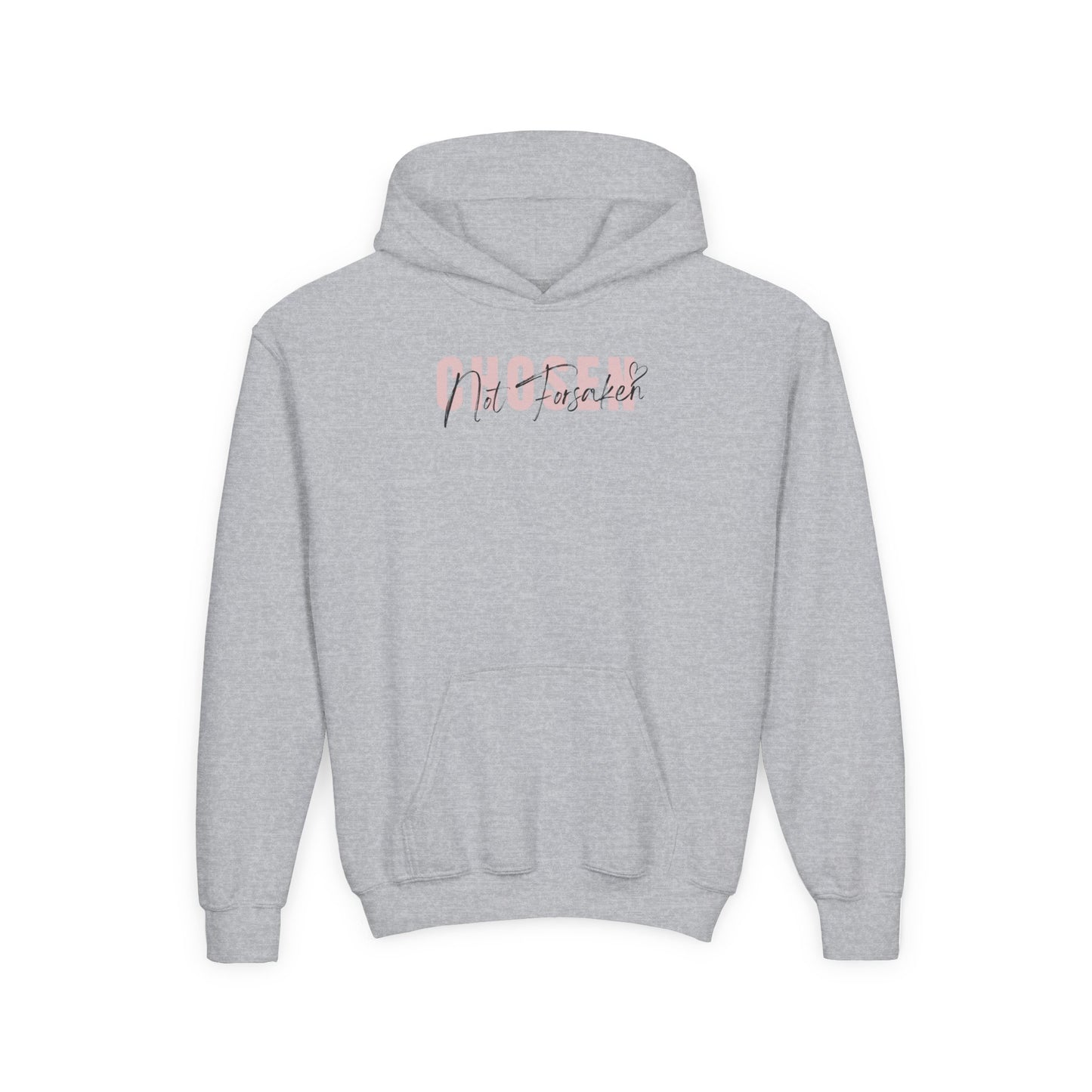 Chosen, Not Forsaken Youth Hooded Sweatshirt