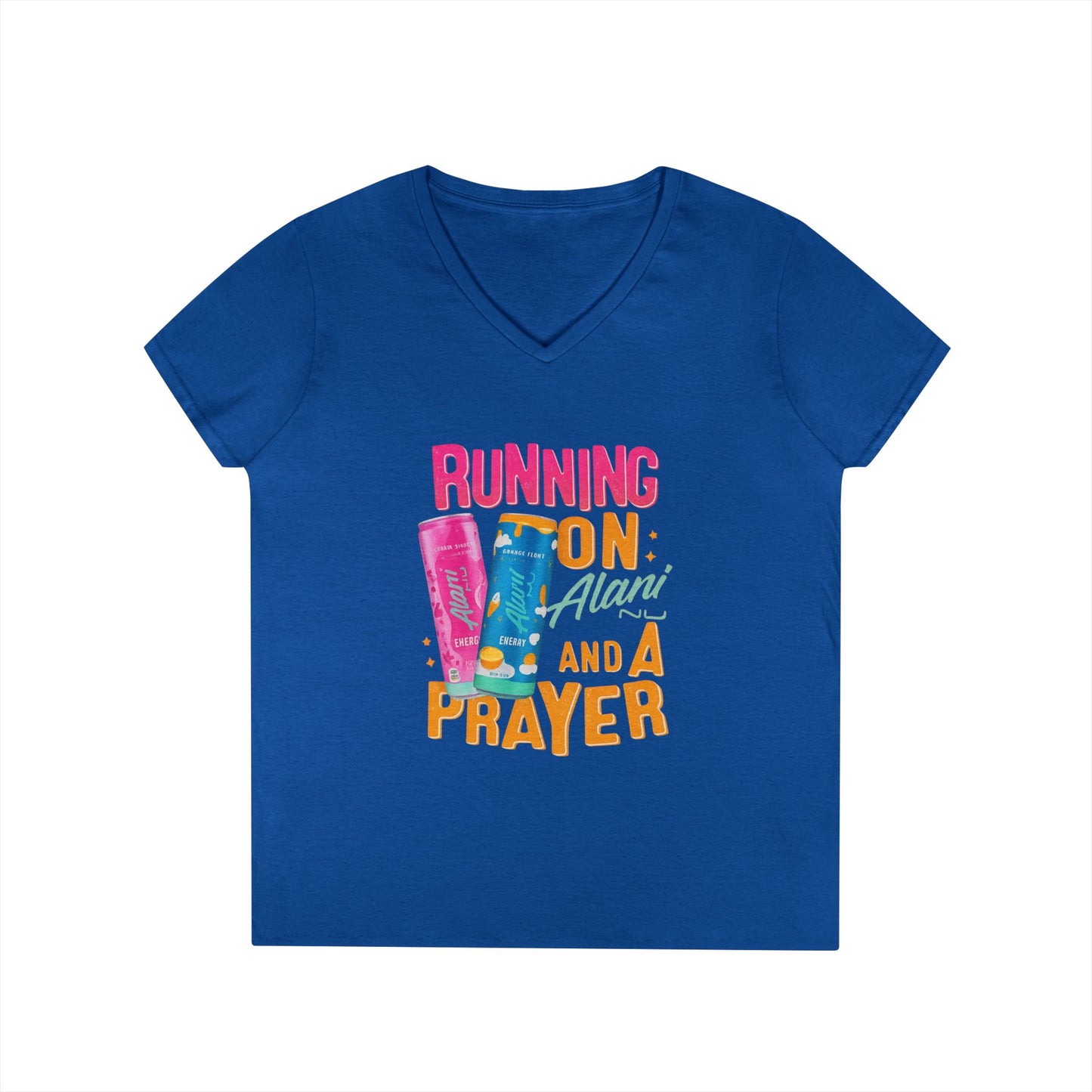 Running on Alani and a Prayer V-Neck Tee