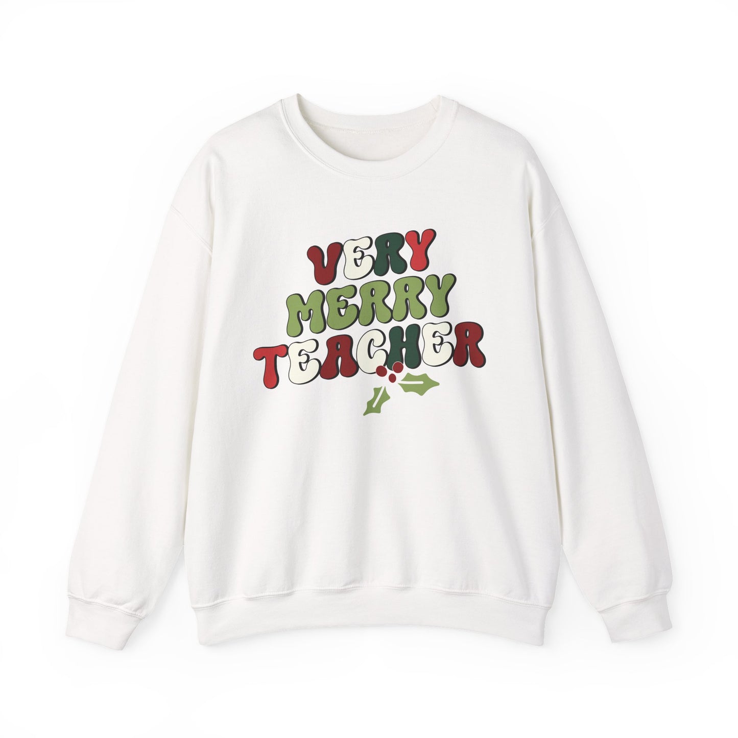 "Very Merry Teacher" Festive Crewneck