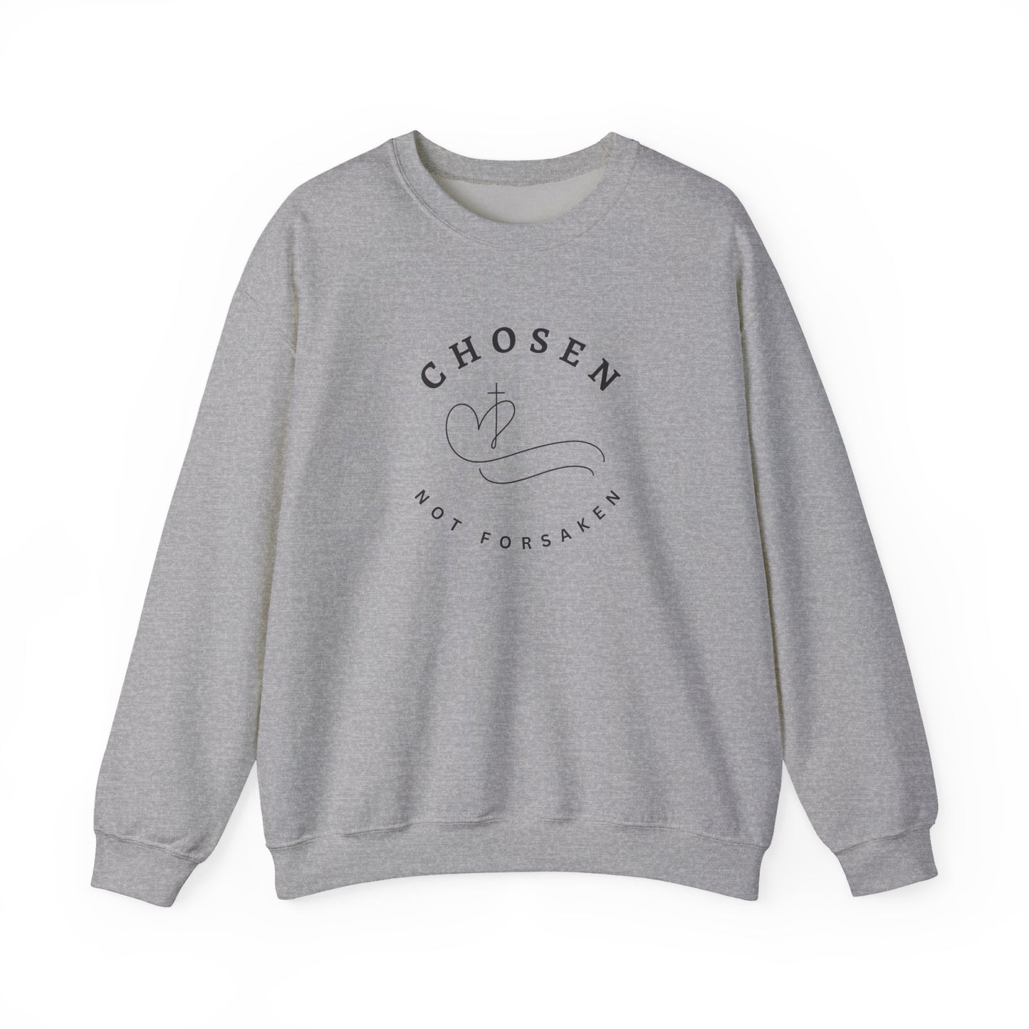 Chosen, Not Forsaken Unisex Crewneck Sweatshirt