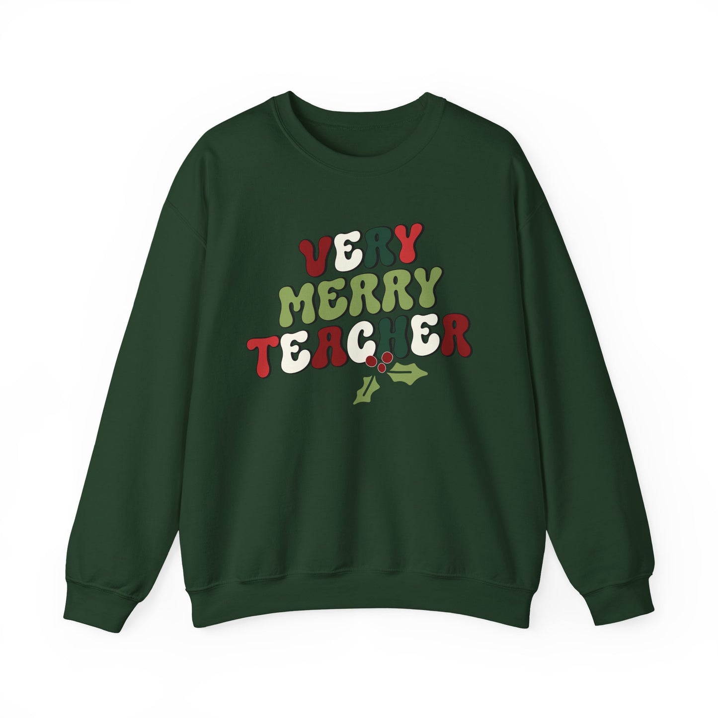 "Very Merry Teacher" Festive Crewneck