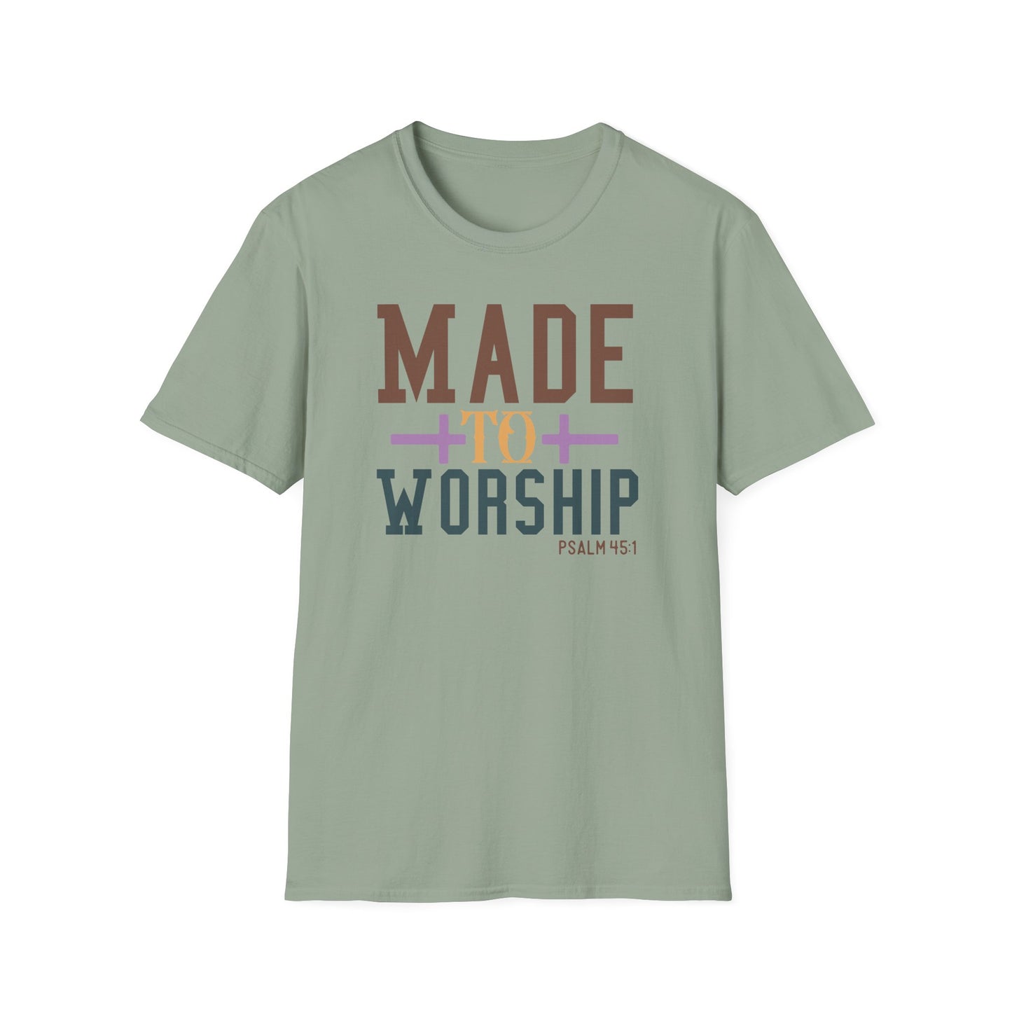 Made to Worship Unisex T-Shirt