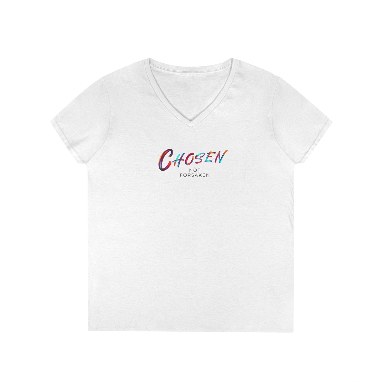 Chosen, Not Forsaken Ladies' V-Neck T-Shirt