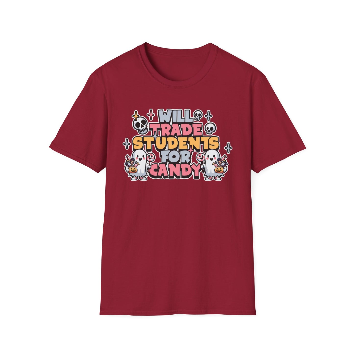 Will Trade Students for Candy, Unisex T-Shirt