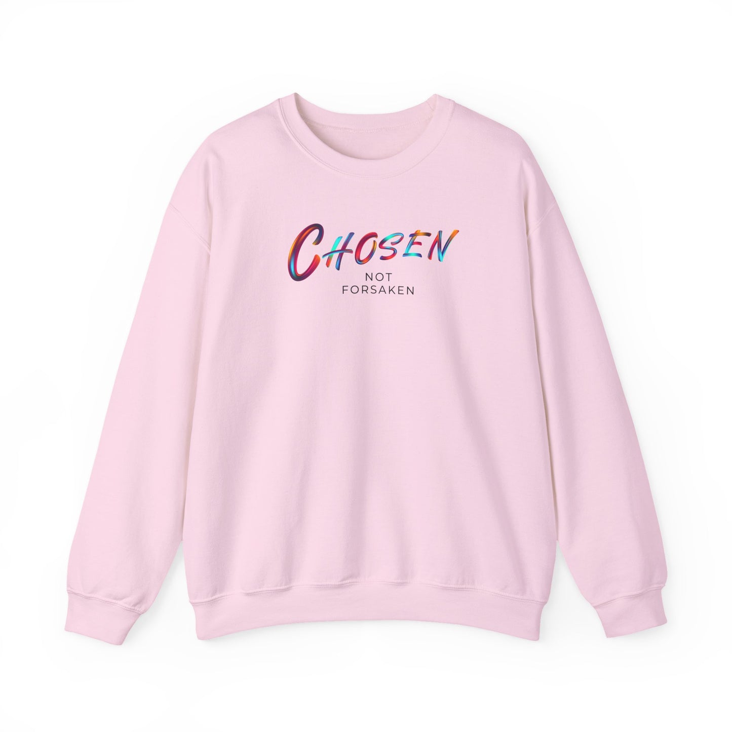 Chosen Not Forsaken Sweatshirt, Inspirational Crewneck, Faith-Based Apparel, Comfortable Unisex Sweatshirt, Perfect Gift for Believers
