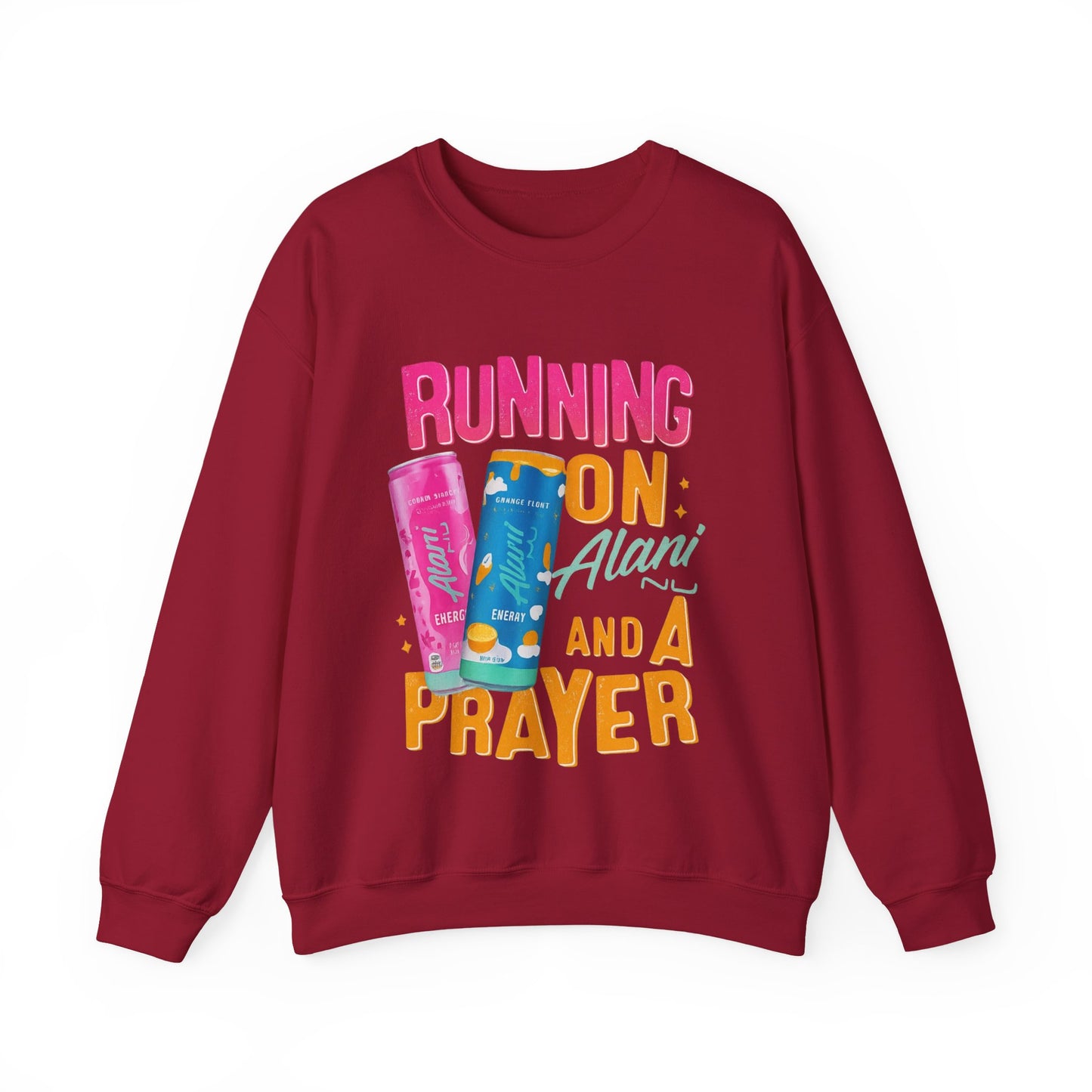 Running on Alani and a Prayer Crewneck Sweatshirt