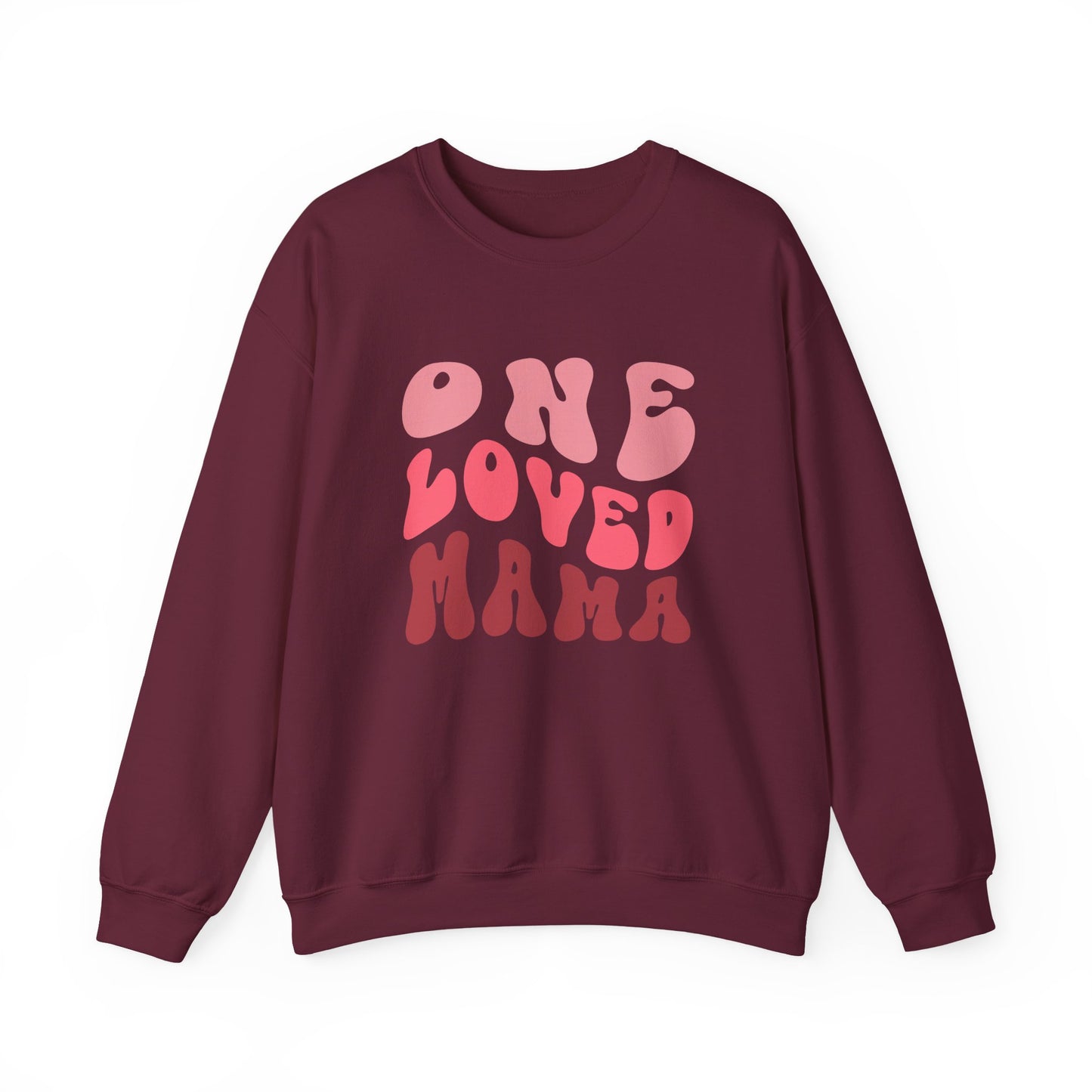 One Loved Mama Crewneck Sweatshirt