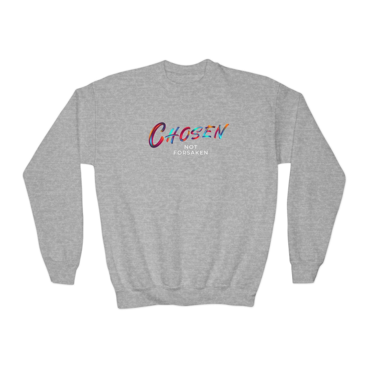 Chosen, Not Forsaken Youth Crewneck Sweatshirt