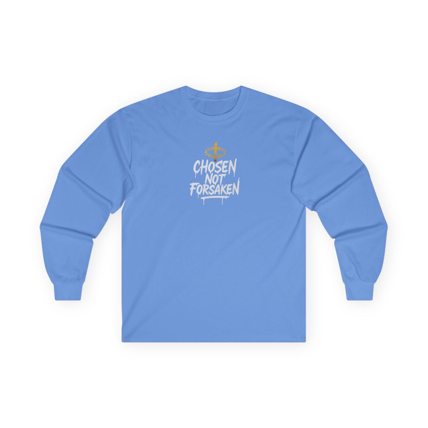 Chosen, Not Forsaken Long Sleeve Tee