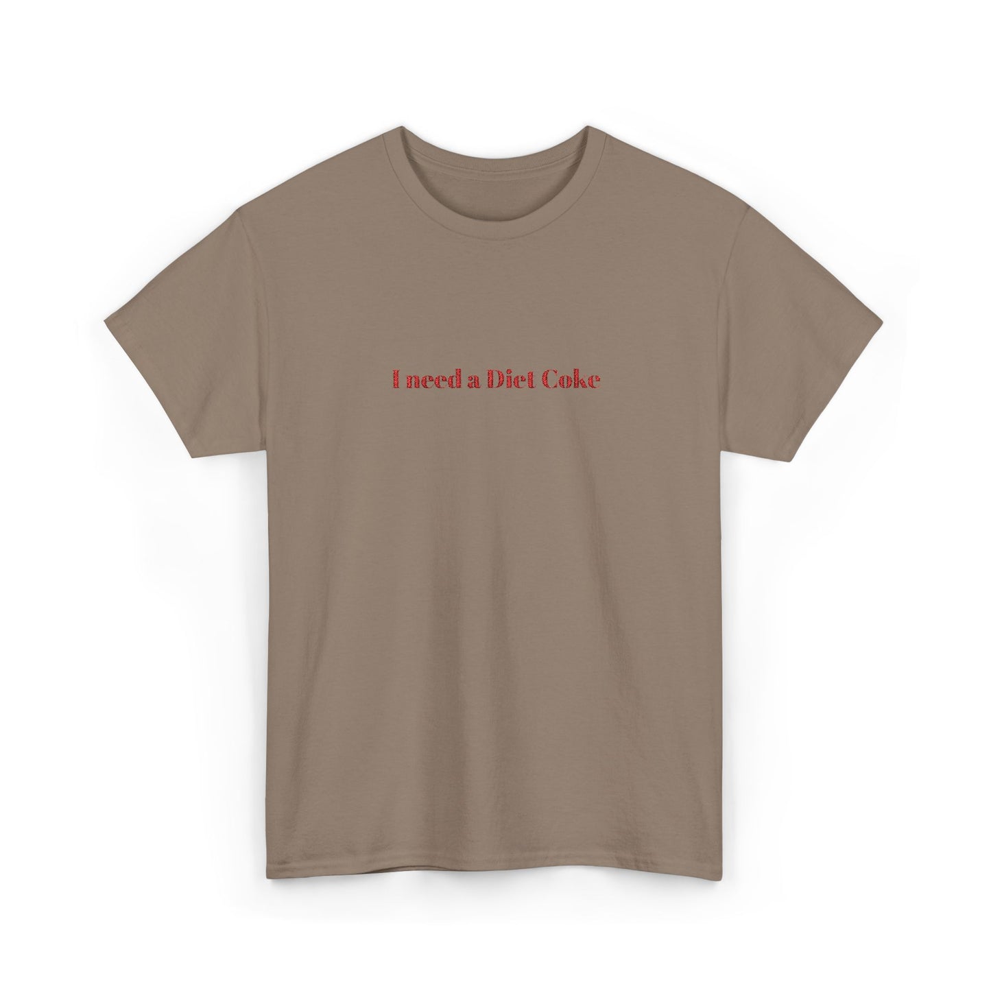 Customizable I Need a "_____" Embroidered Cotton Tee