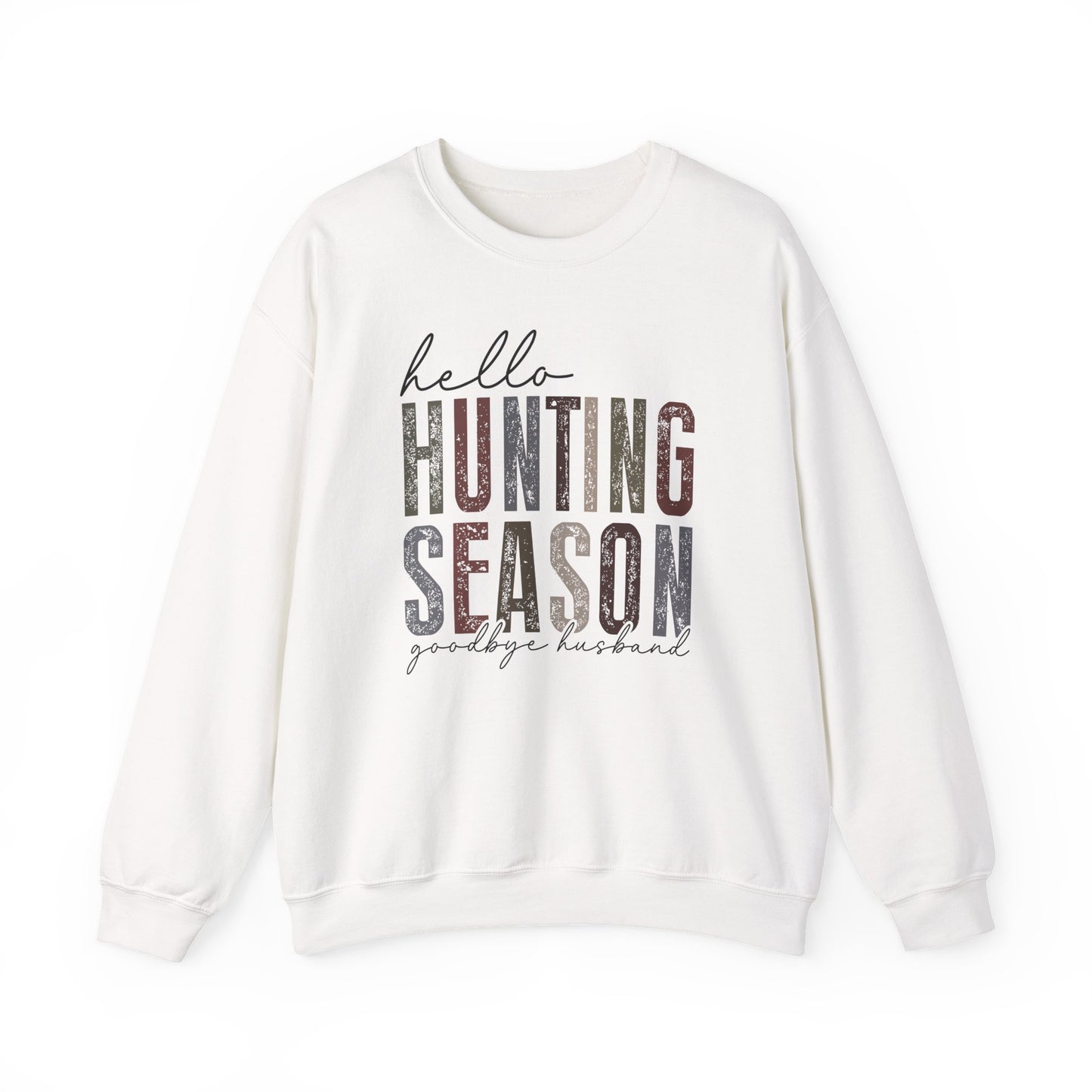 Hunting Season Sweatshirt