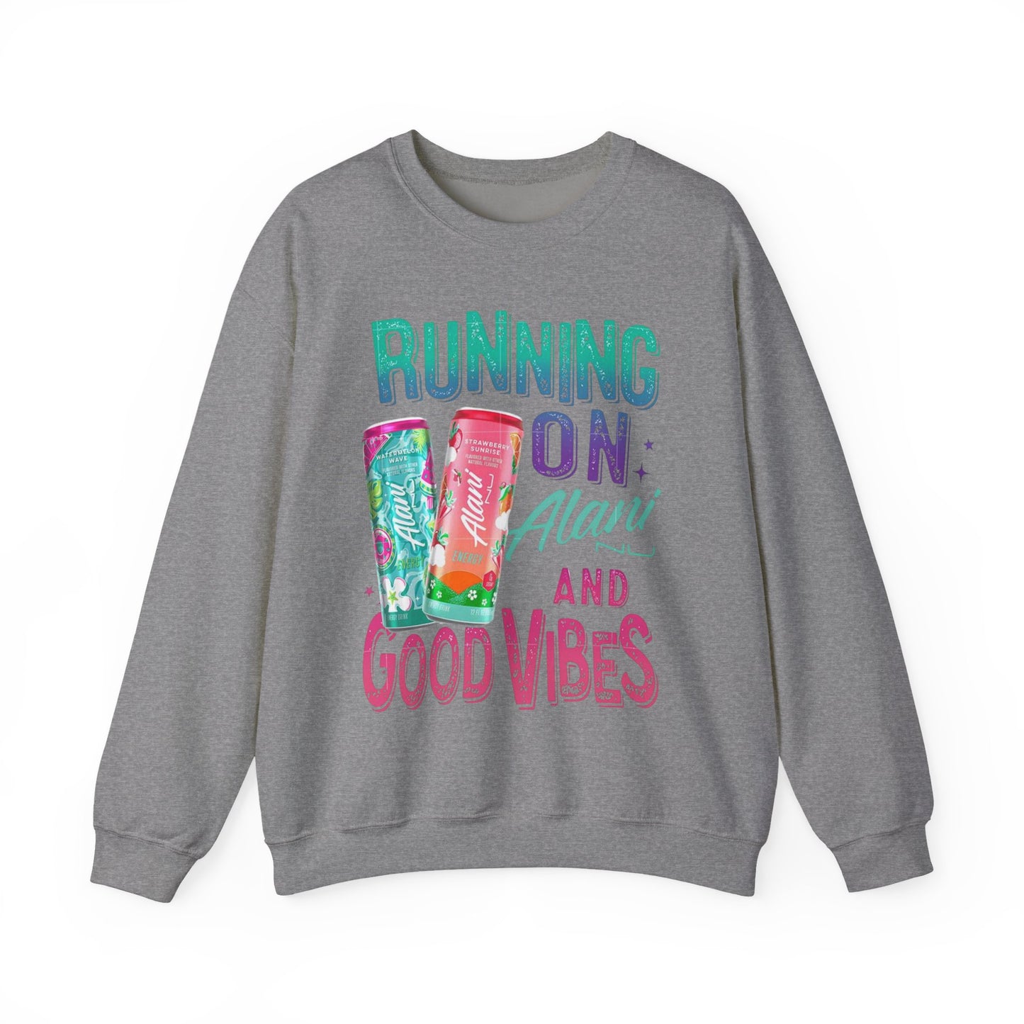 Running on Alani and Good Vibes Sweatshirt