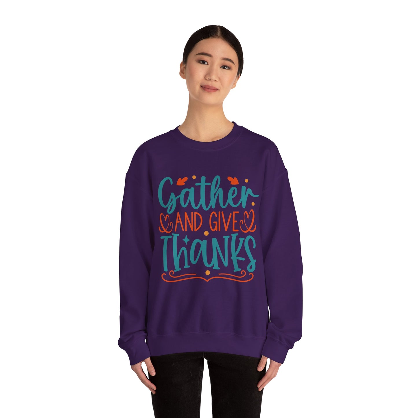 Gather and Give Thanks Crewneck Sweatshirt