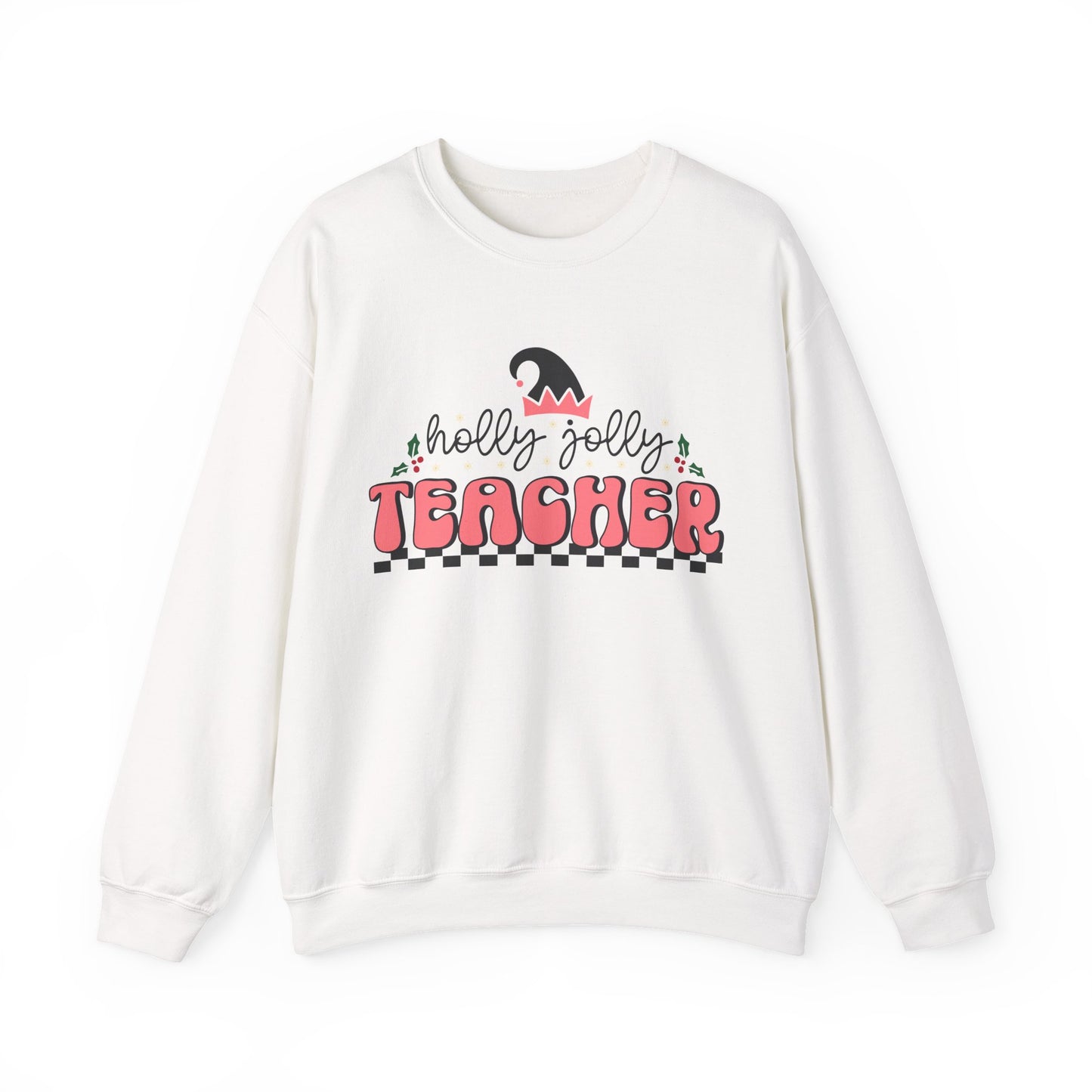 Holly Jolly Teacher Sweatshirt