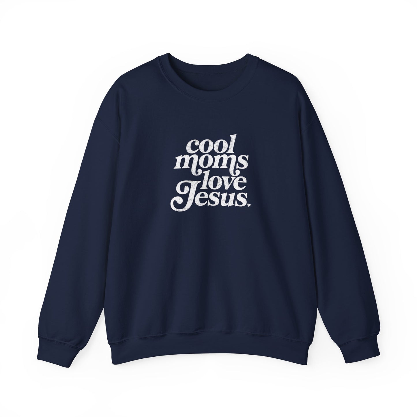 Cool Moms Love Jesus Crewneck Sweatshirt