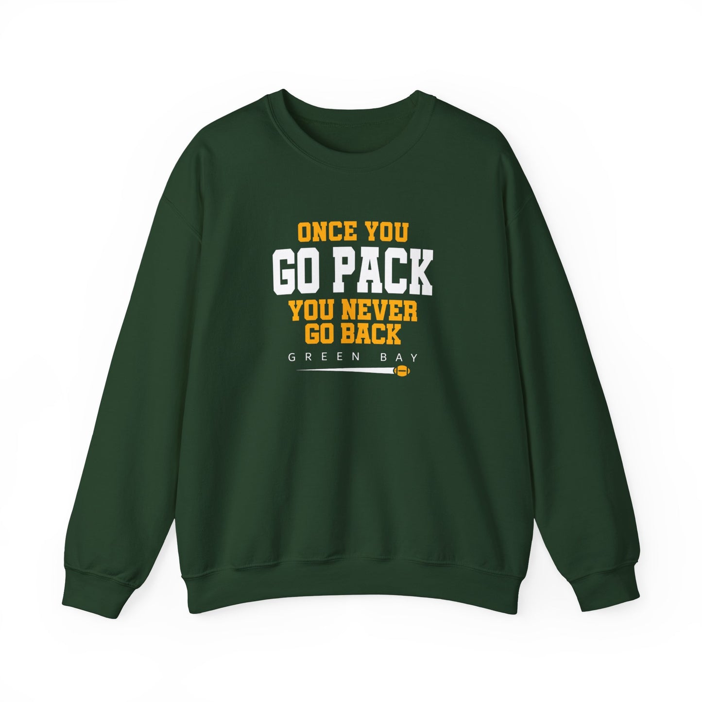 Once You Go Pack Sweatshirt