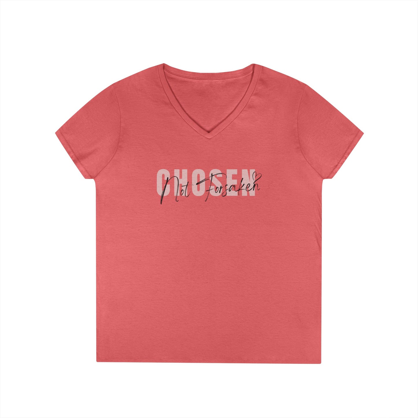 Chosen, Not Forsaken Ladies' V-Neck T-Shirt