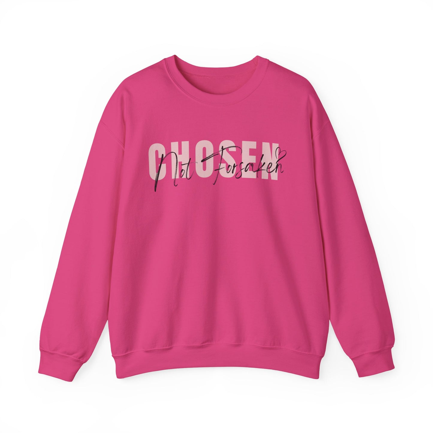 Chosen, Not Forsaken Unisex Crewneck Sweatshirt