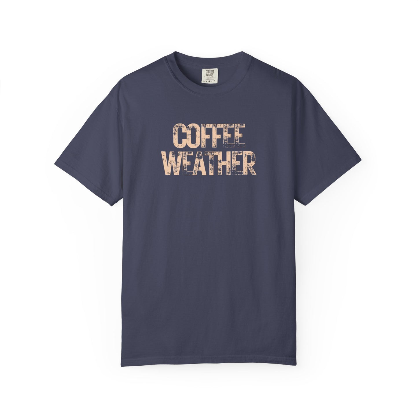 Coffee Weather Unisex Comfort Colors T-Shirt