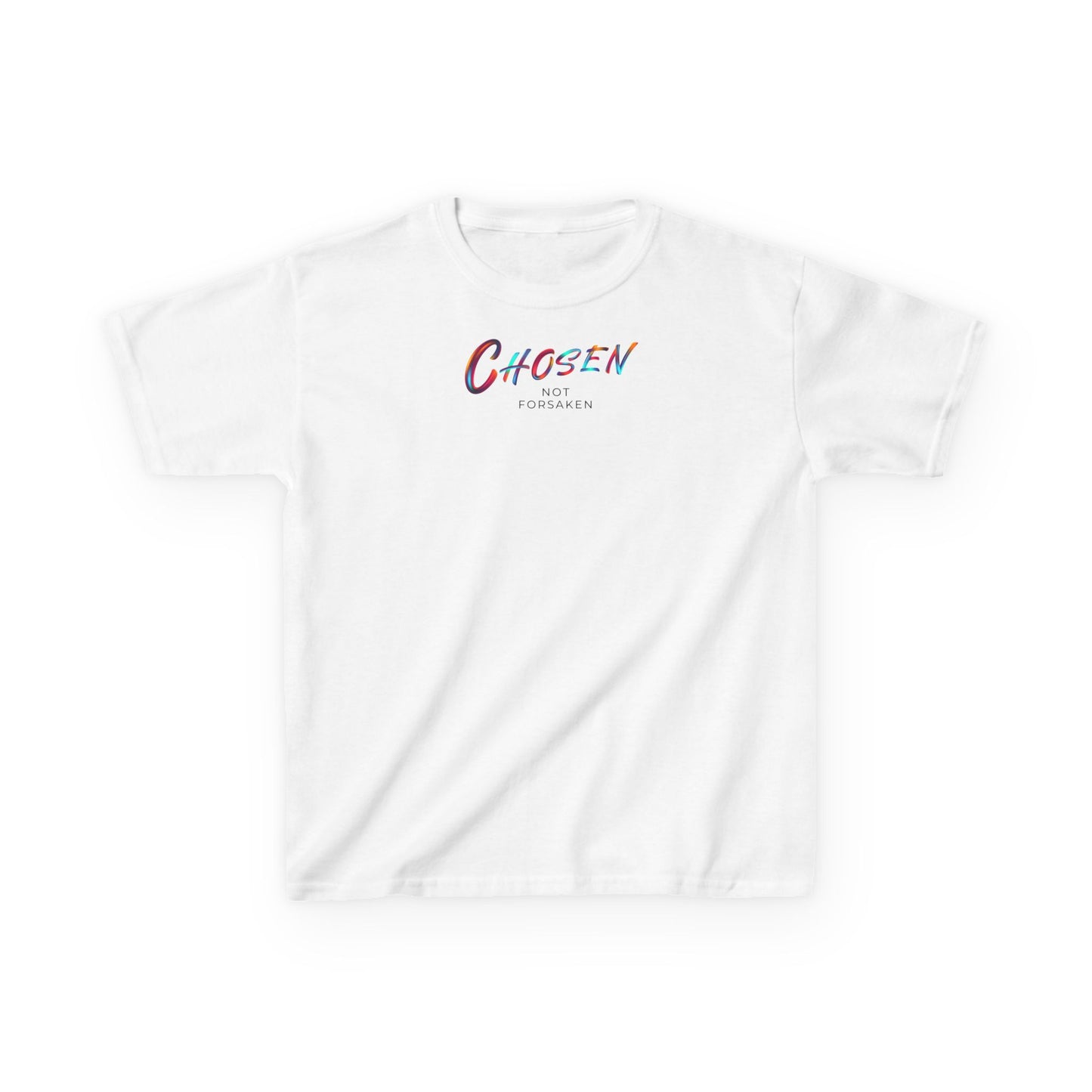 Chosen, Not Forsaken Kids Tee