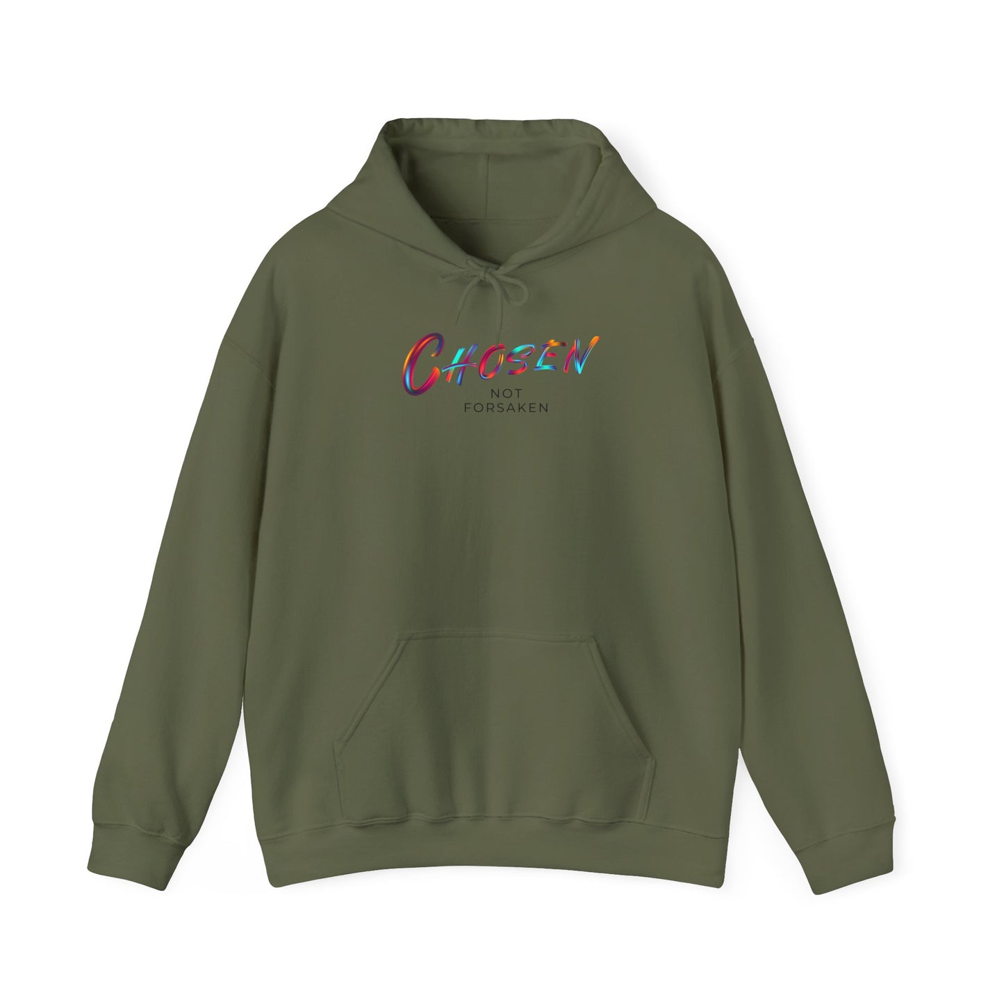 Chosen, Not Forsaken Hoodie