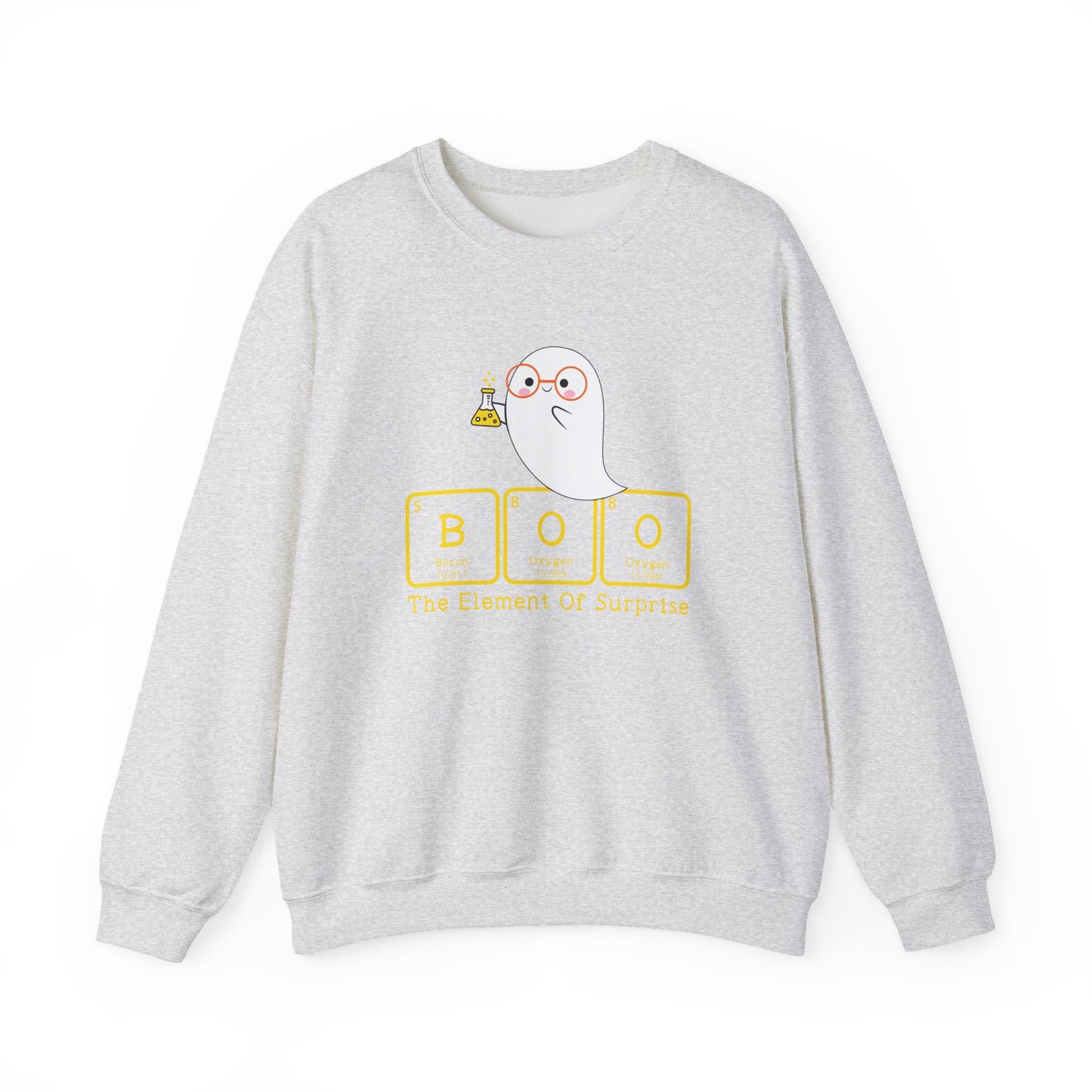 Boo- The Element of Surprise Sweatshirt
