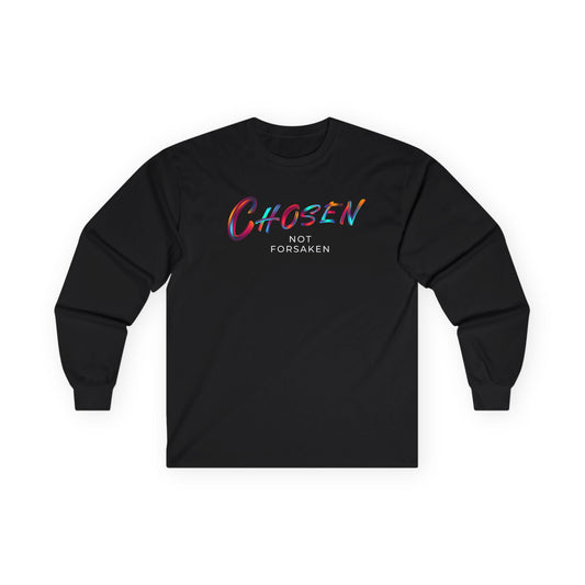 Chosen Not Forsaken Long Sleeve Tee