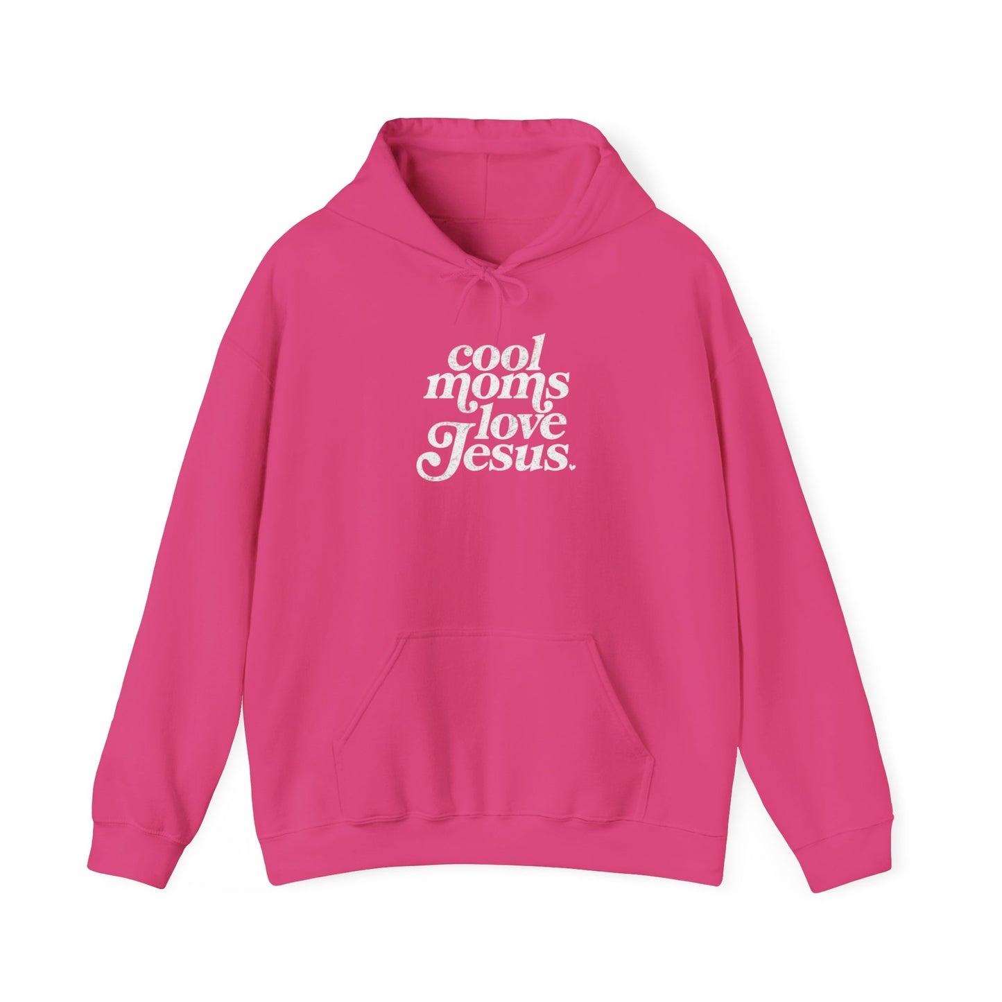 Cool Moms Love Jesus Hoodie
