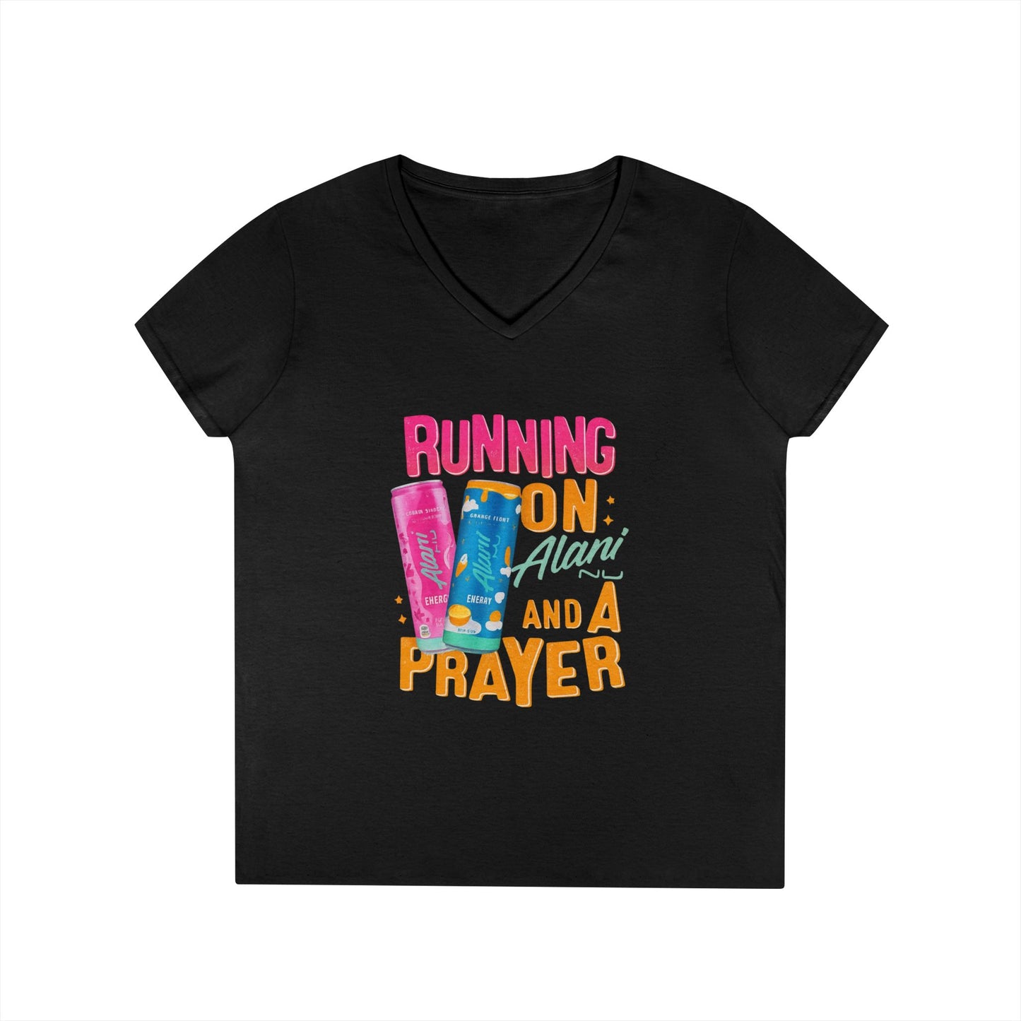 Running on Alani and a Prayer V-Neck Tee