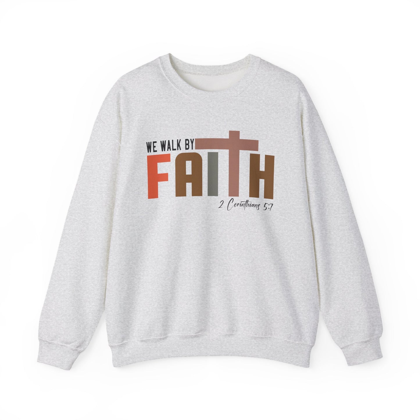 Walk by Faith Unisex Crewneck Sweatshirt