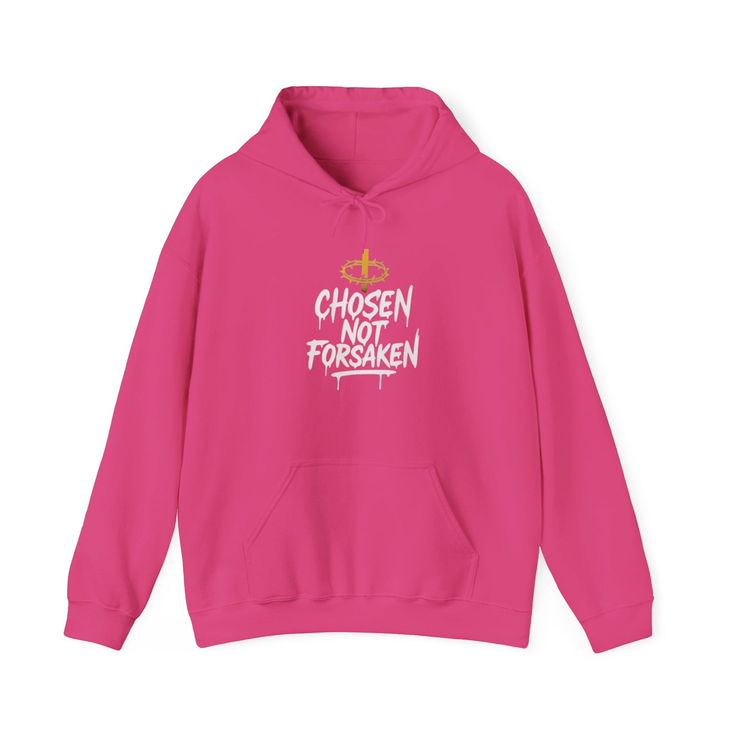 Chosen, Not Forsaken Hoodie