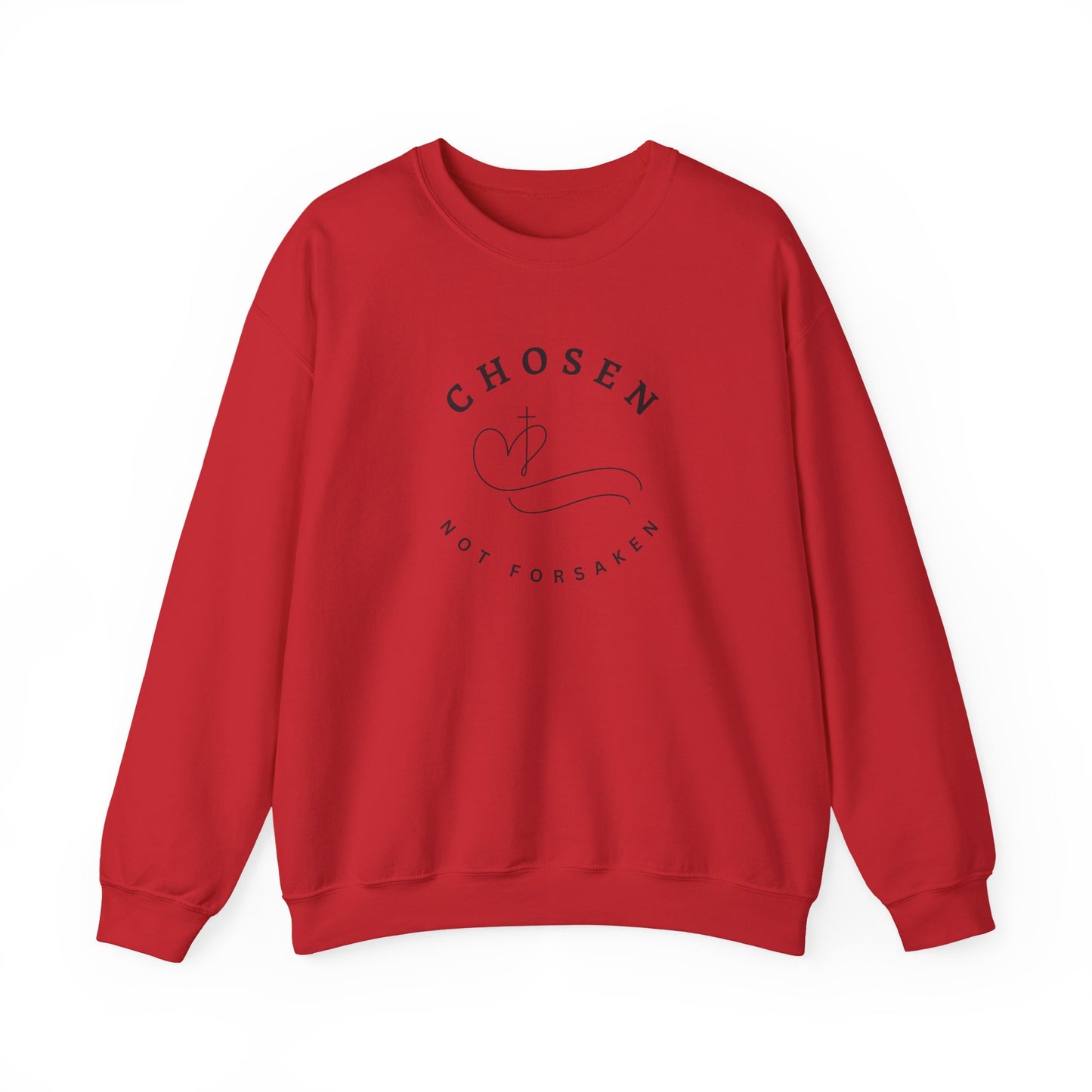 Chosen, Not Forsaken Unisex Crewneck Sweatshirt