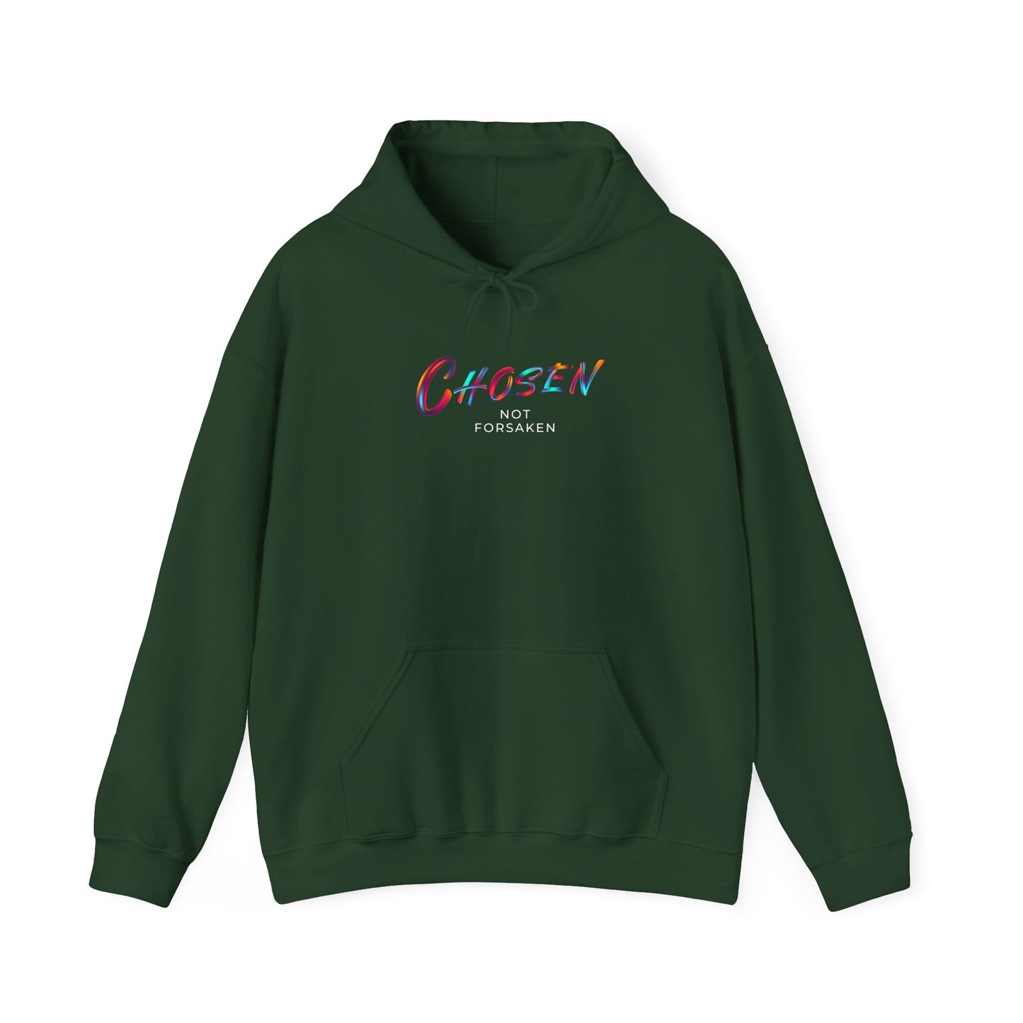 Chosen Not Forsaken Unisex Hoodie