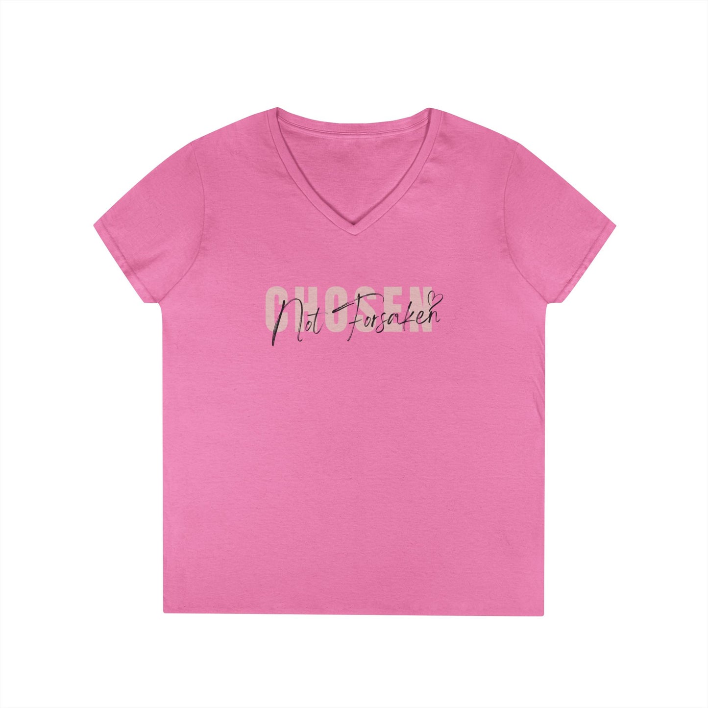 Chosen, Not Forsaken Ladies' V-Neck T-Shirt