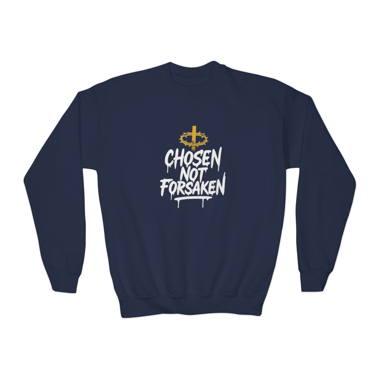 Chosen, Not Forsaken Youth Crewneck Sweatshirt
