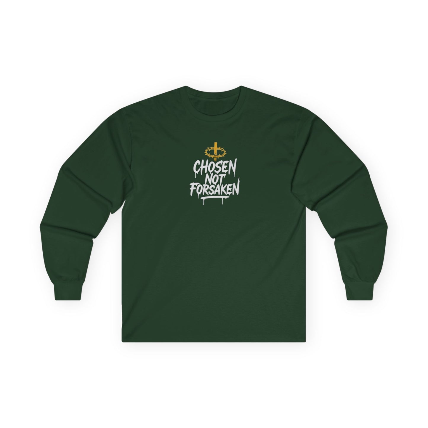 Chosen, Not Forsaken Long Sleeve Tee