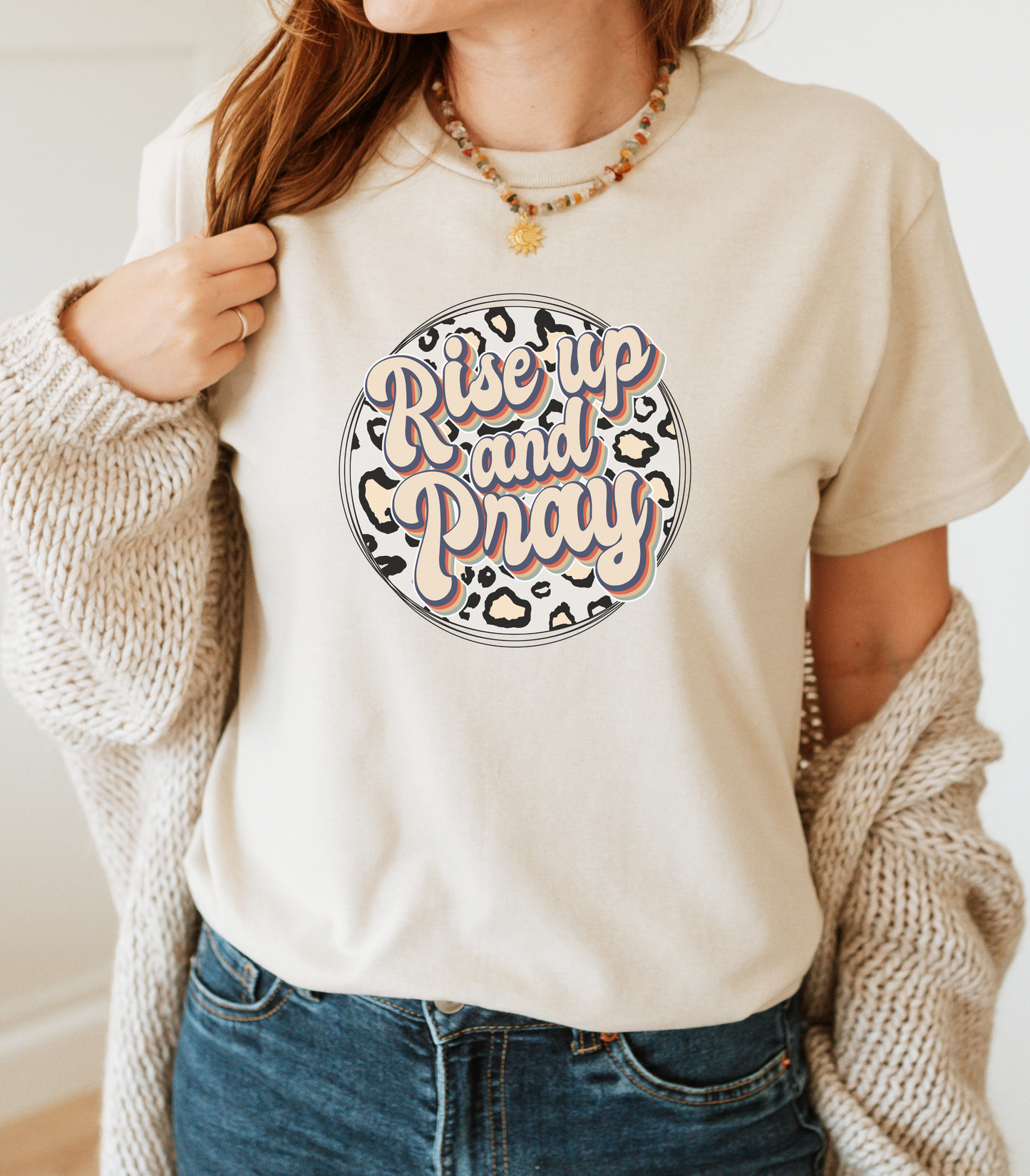 Rise Up and Pray T-Shirt