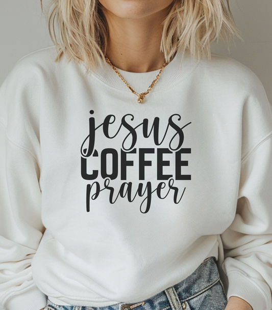 Jesus, Coffee, Prayer Crewneck Sweatshirt