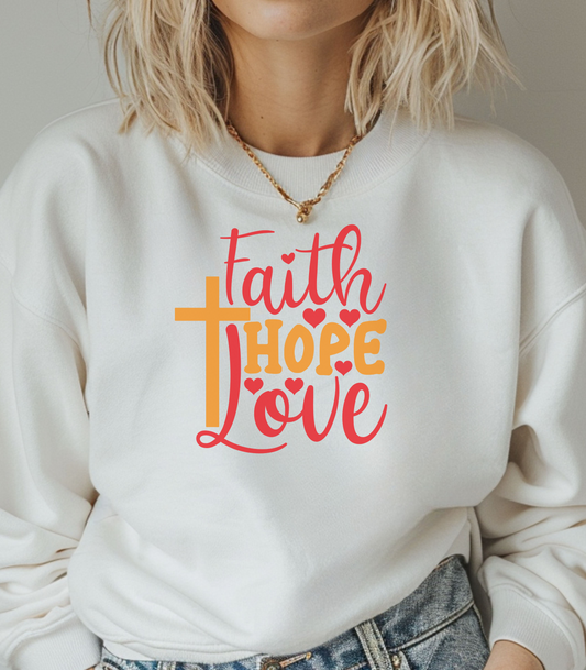 Faith Hope Love Crewneck Sweatshirt