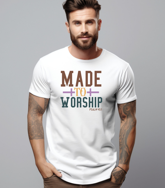 Made to Worship Unisex T-Shirt