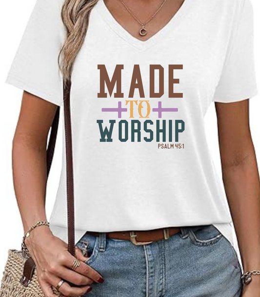 Made to Worship V-Neck T-Shirt